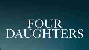White capital letters spelling "FOUR DAUGHTERS" are centered on a dark teal gradient background.